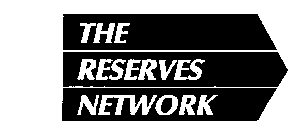 THE RESERVES NETWORK