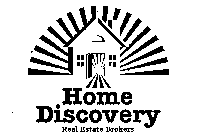 HOME DISCOVERY REAL ESTATE BROKERS
