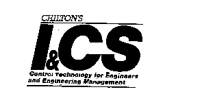 CHILTON'S I&CS CONTROL TECHNOLOGY FOR ENGINEERS AND ENGINEERING MANAGEMENT