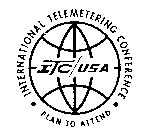 ITC/USA INTERNATIONAL TELEMETERING CONFERENCE PLAN TO ATTEND