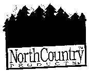 NORTH COUNTRY PRODUCTS