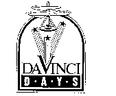 DA VINCI D-A-Y-S