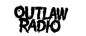 OUTLAW RADIO