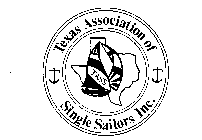 TASS TEXAS ASSOCIATION OF SINGLE SAILORS