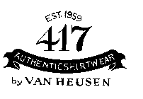 EST. 1959 417 AUTHENTIC SHIRTWEAR BY VAN HEUSEN