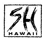 S H HAWAII