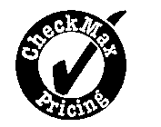 CHECKMAX PRICING