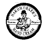HARDWORKER'S HAND CREAM FAMOUS ORIGINAL