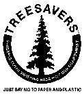 TREESAVERS REUSABLE CLOTH SHOPPING BAGS HELP OUR ENVIRONMENT JUST SAY NO TO PAPER AND PLASTIC