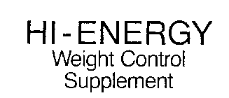HI-ENERGY WEIGHT CONTROL SUPPLEMENT 