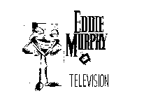 EDDIE MURPHY TELEVISION