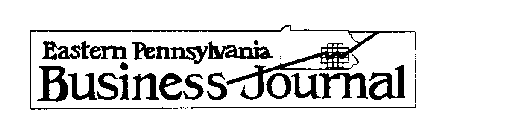 EASTERN PENNSYLVANIA BUSINESS JOURNAL