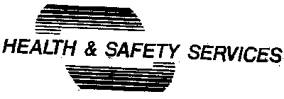 HEALTH $ SAFETY SERVICES