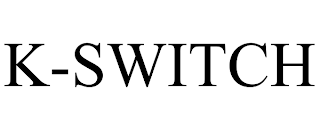 K-SWITCH