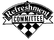 THE REFRESHMENT COMMITTEE