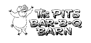 THE PITS BAR-B-Q BARN