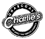 CHARCOAL CHARLIE'S THE GRILL THAT SERVES AMERICA