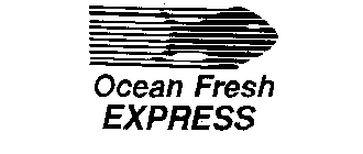 OCEAN FRESH EXPRESS