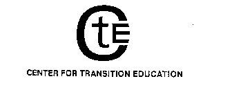 CTE CENTER FOR TRANSITION EDUCATION