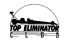 TOP ELIMINATOR CLUB