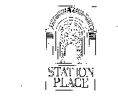 STATION PLACE