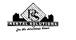 RS RENTAL SOLUTIONS FOR THE DIRECTIONS H