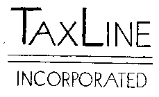 TAXLINE INCORPORATED