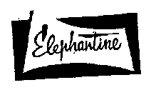 ELEPHANTINE