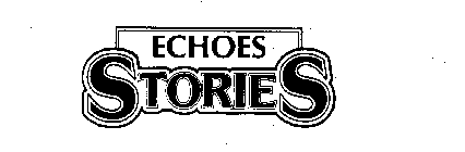 ECHOES STORIES