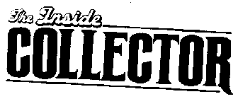 THE INSIDE COLLECTOR