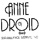 ANNE DROID SURVEILLANCE SYSTEMS, INC.