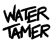 WATER TAMER