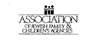 ASSOCIATION OF JEWISH FAMILY & CHILDREN'S AGENCIES