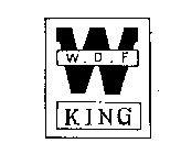 W.D.F W KING