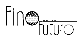 FINO FUTURO