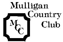 MULLIGAN COUNTRY CLUB MCC