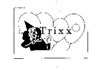 TRIXX