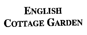 ENGLISH COTTAGE GARDEN