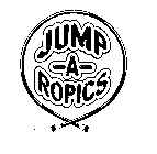 JUMP-A-ROPICS