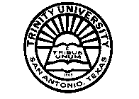 TRINITY UNIVERSITY E TRIBUS UNUM 1869 SAN ANTONIA, TEXAS