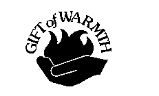 GIFT OF WARMTH