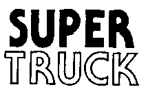 SUPER TRUCK