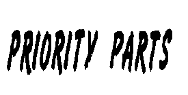 PRIORITY PARTS AND DESIGN