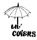 LIL' COVERS