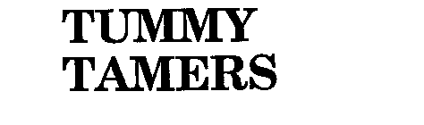 TUMMY TAMERS
