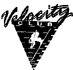 VELOCITY CLUB
