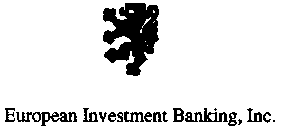 EUROPEAN INVESTMENT BANKING, INC.