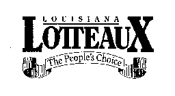 LOUISIANA LOTTEAUX THE PEOPLE'S CHOICE