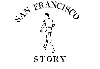 SAN FRANCISCO STORY