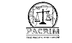 PACRIM THE PACIFIC RIM FORUM